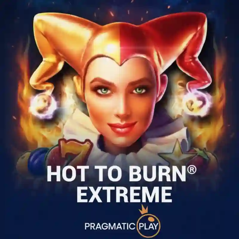 Hot To Burn Extreme